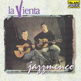 La Vienta - Jazzmenco