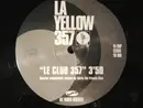 12inch Vinyl Single - La Yellow 357 - Le Club 357 - Promo
