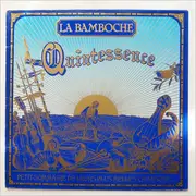 LP - La Bamboche - Quintessence