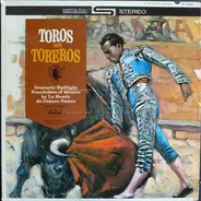 La Banda de Genero Nunez - Toros And Toreros: Dramatic Bullfight Pasodobles Of Mexico