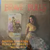 LP - La Banda Los Amantes De La Corrida - Brave Bulls - Blue Labels