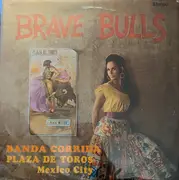 LP - La Banda Los Amantes De La Corrida - Brave Bulls - Blue Labels