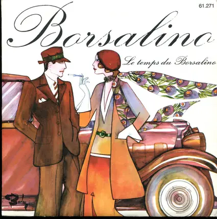 la Bande - Thème de Borsalino / Le Temps Du Borsalino