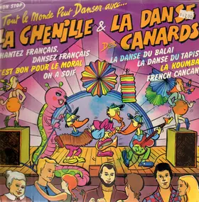 la bande a basile - Tout Le Monde Peut Danser Avec... La Chenille & La Danse Des Canards