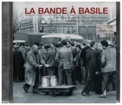 la bande a basile - La Bande a Basile