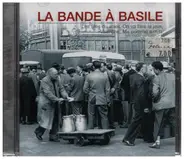 La Bande À Basile - La Bande a Basile