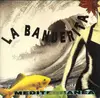 12'' - La Banderita - Mediterranea