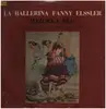 LP - La Ballerina Fanny Elsser - Mazurka Blu