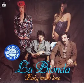 La Bionda - Baby  Make Love