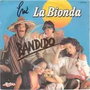 7inch Vinyl Single - La Bionda - Bandido