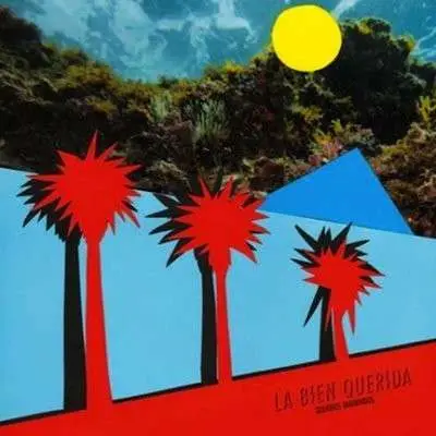 La Bien Querida - Queridos Tamarindos