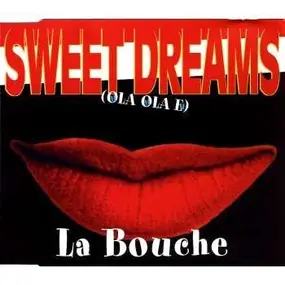 La Bouche - Sweet Dreams