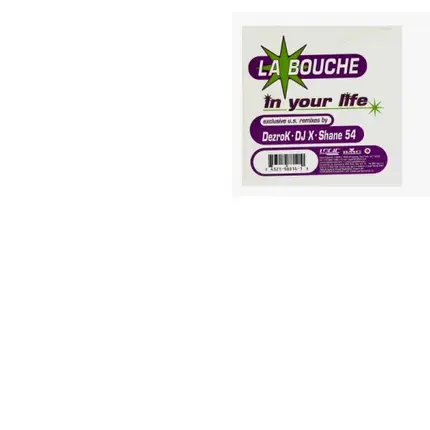 La Bouche - In Your Life