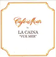 La Caina - Vue Mer