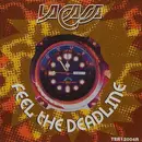 12inch Vinyl Single - La Casa - Feel The Deadline