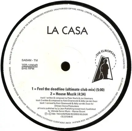 La Casa - Feel The Deadline