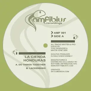 La Cienda Honduras - Do Things Together / Lackidishko