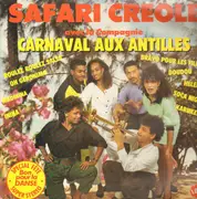 LP - La Compagnie Carnaval Aux Antilles - Safari Creole
