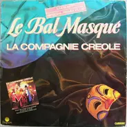 La Compagnie Créole - Le Bal Masqué (Special Remix Club)
