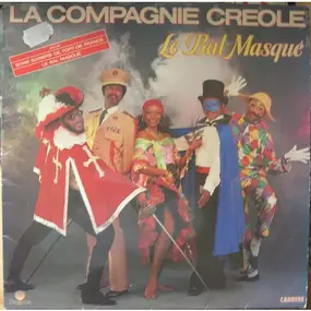 La Compagnie Créole - Le Bal Masqué