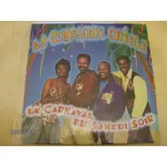 La Compagnie Créole - Le Carnaval Du Samedi Soir