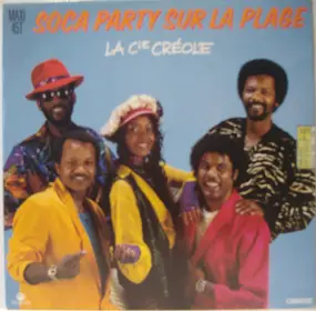 La Compagnie Créole - Soca Party Sur La Plage