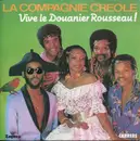 7inch Vinyl Single - La Compagnie Créole - Vive Le Douanier Rousseau !