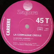 12inch Vinyl Single - La Compagnie Créole - La Machine À Danser