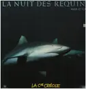 12inch Vinyl Single - La Compagnie Créole - La Nuit Des Requins