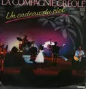 12inch Vinyl Single - La Compagnie Créole - Un Cadeau Du Ciel