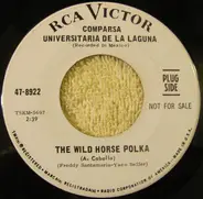 La Comparsa Universitaria De La Laguna - The Wild Horse Polka / Wooden Leg