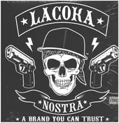 La Coka Nostra - A Brand You Can Trust