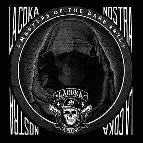 La Coka Nostra - Masters of the Dark Arts