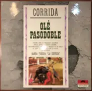 La Corrida - Ole Pasodoble