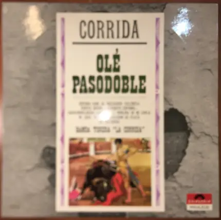 La Corrida - Ole Pasodoble