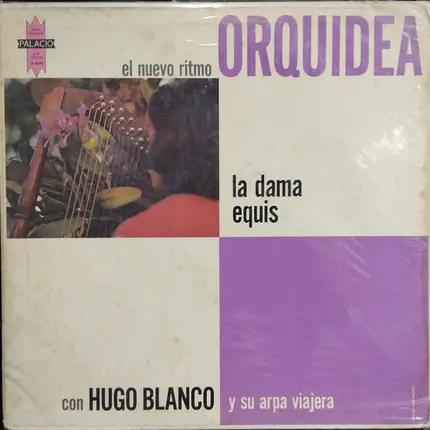 La Dama Equis Con Hugo Blanco - El Nuevo Ritmo Orquídea