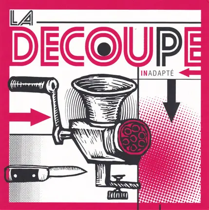 La Découpe - Inadapte