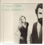 La Dolce Vita - Bitte Lächeln!