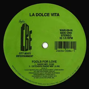 la dolce vita - Fools For Love