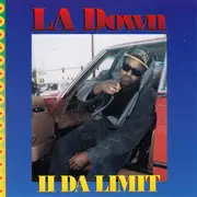 CD - LA Down - II Da Limit