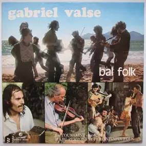 Marc Perrone - Gabriel Valse - Bal Folk
