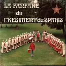 7inch Vinyl Single - La Fanfare Du 1er Régiment De Spahis - Refrain du Regiment