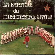 La Fanfare Du 1er Régiment De Spahis - Refrain du Regiment