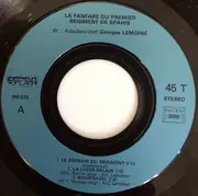 7inch Vinyl Single - La Fanfare Du 1er Régiment De Spahis - À La Mémoire Des Spahis Ayant Participé Au Combat De La Horgne, Les 14, 15 Et 16 Mai 1940