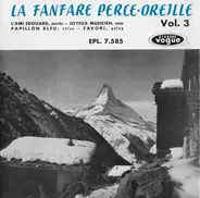 La Fanfare Perce-Oreille - Vol. 3