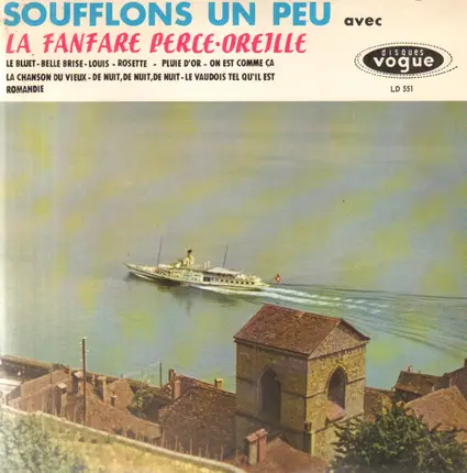 La Fanfare Perce-Oreille - Soufflons Un Peu