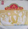 7inch Vinyl Single - La Fabbrica Di Stelle - Bella Davvero