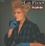 La Fox - For Ladies Only