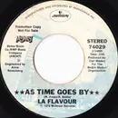 7inch Vinyl Single - La Flavour - As Time Goes By