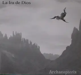 LA IRA DE DIOS - Archaeopterix